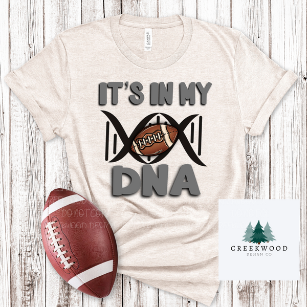 It's In My DNA