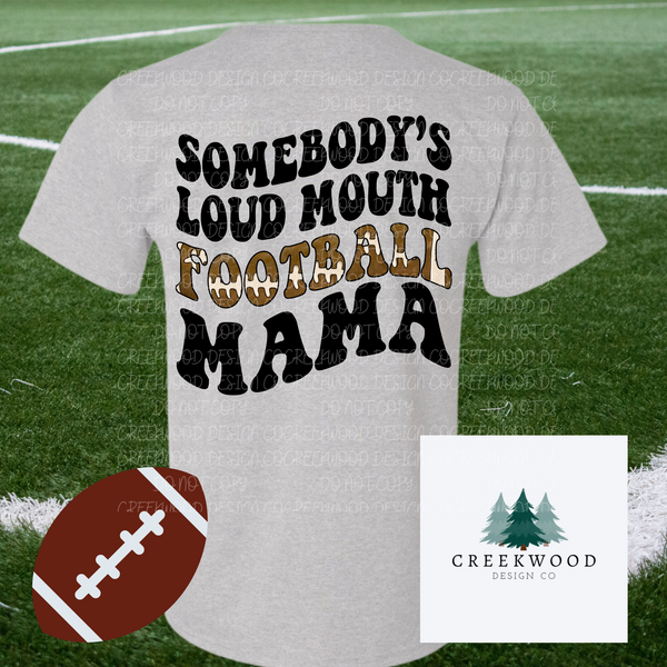 Loud Mouth FOOTBALL MAMA