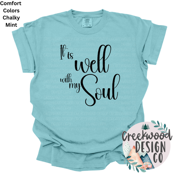 It Is Well With My Soul Tee