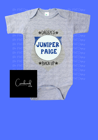 Daddy's Backup Onesie-SD baby (Please add name to the box for personalization)
