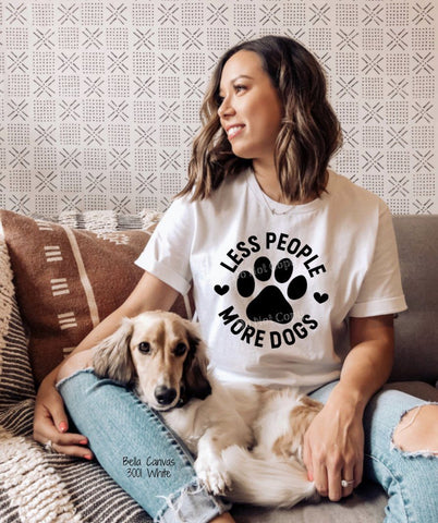 Less People More Dogs-SD